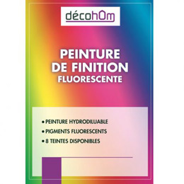 Finition Peinture Fluorescente